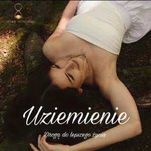 E-Book Uziemienie drogą do lepszego życia